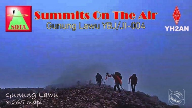 Summits On The Air Gunung Lawu YBJ/JI-004 YH2AN