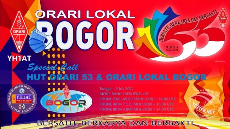 Special Call HUT ORARI 53 dan ORARI Lokal Bogor Special Call HUT ORARI 53 dan ORARI Lokal Bogor