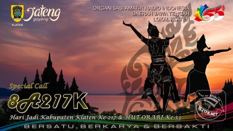 Special Call 8A217K Hari Jadi Kab Klaten Ke-217 dan HUT ORARI ke-53 yc2tfb