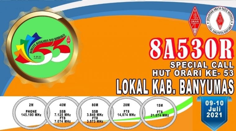 Special Call 8A53OR HUT ORARI Ke-53 flyer Special Call 8A53OR ORARI Lokal Kabupaten Banyumas