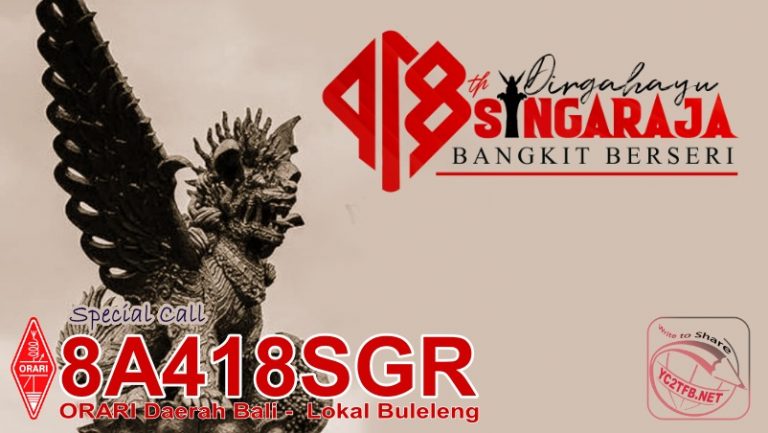 HUT Kota Singaraja ke-418 dimeriahkan dengan Special Call 8A418SGR