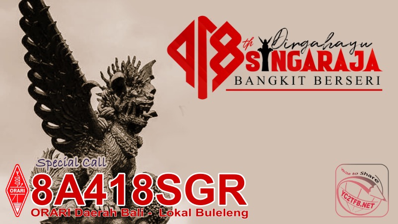 HUT Kota Singaraja ke-418 dimeriahkan dengan Special Call 8A418SGR