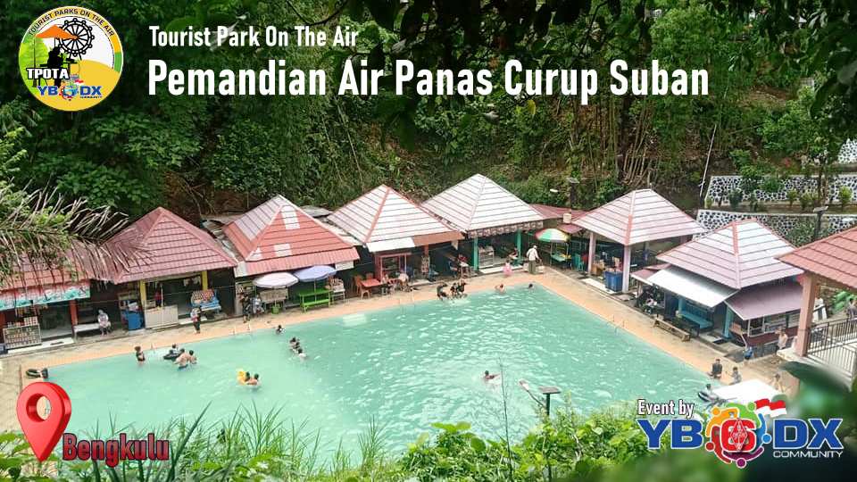 DXPedition TPOTA Suban Air Panas Curup
