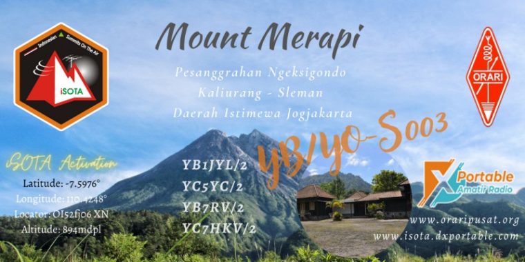 iSOTA Gunung Merapi Pesanggrahan Ngeksigondo YB/YO-S003 Indonesian Summits On The Air (iSOTA) Mount Merapi Pesanggrahan Ngeksigondo, Sleman, Yogyakarta