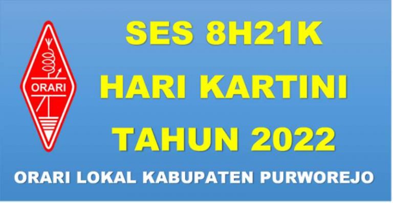 Special Event Station 8H21K Hari Kartini Tahun 2022 ORARI Lokal Kabupaten Purworejo