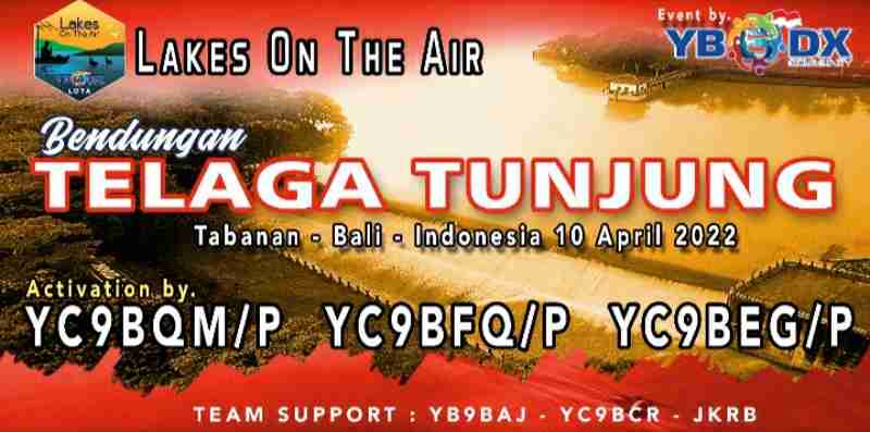 Lakes On The Air (LOTA) Activasi Bendungan Telaga Tunjung, Tabanan Bali