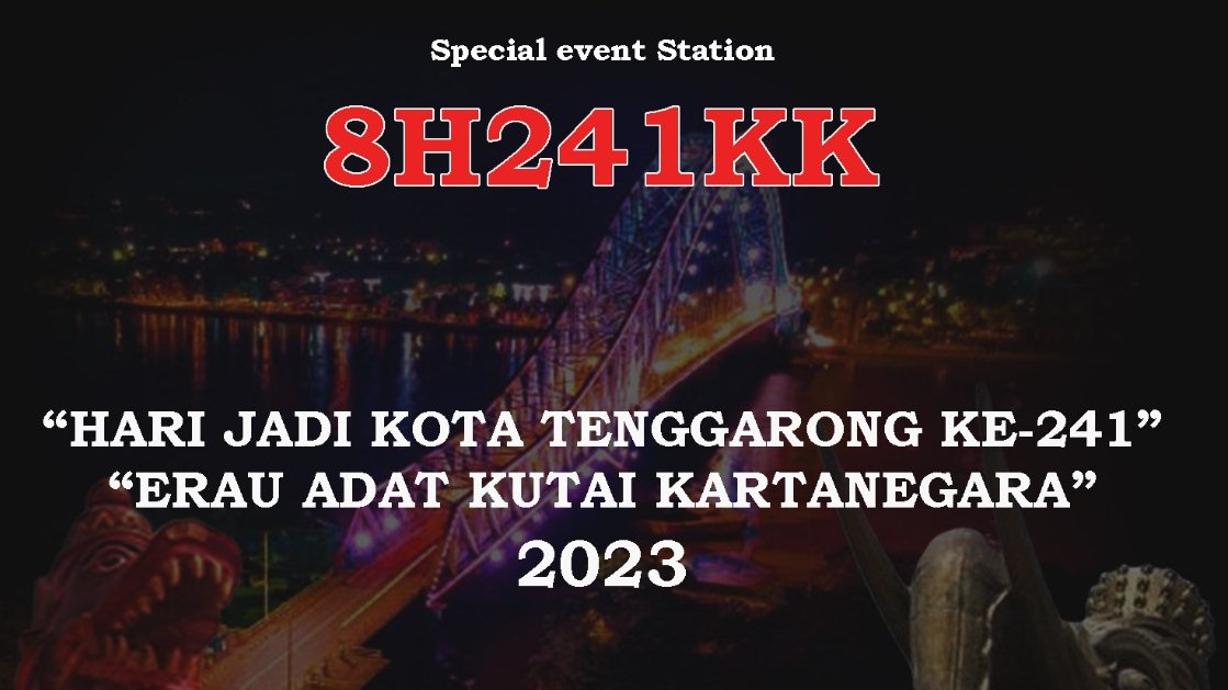 Special Call 8H241KK memperingati HUT Kota Tenggarong dan Pesta Adat Kutai Kartanegara (ERAU) Ke-241