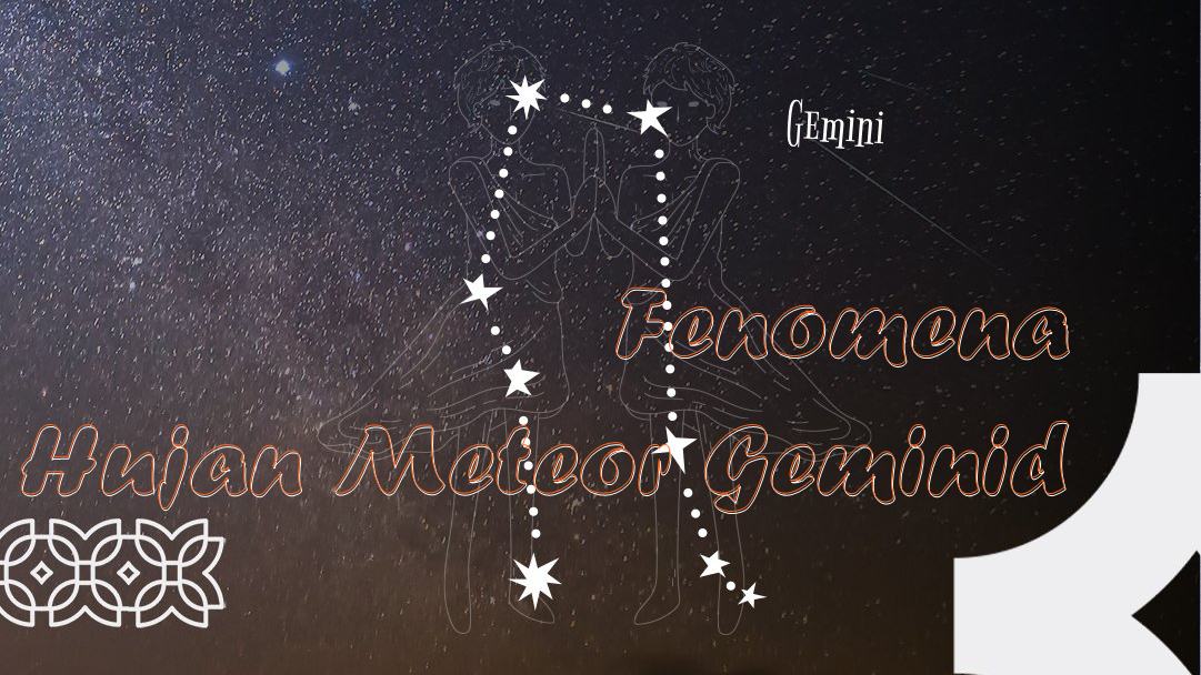 Fenomena Hujan Meteor Geminid