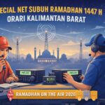 Special Net Subuh Ramadhan 2026 ORARI Daerah Kalimantan Barat