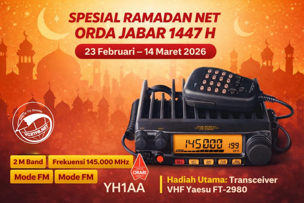 ORARI Daerah Jawa Barat menggelar Spesial Ramadan Net 2 Meter 1447 H pada 23 Februari–14 Maret 2026 dengan hadiah utama transceiver Yaesu FT-2980.
