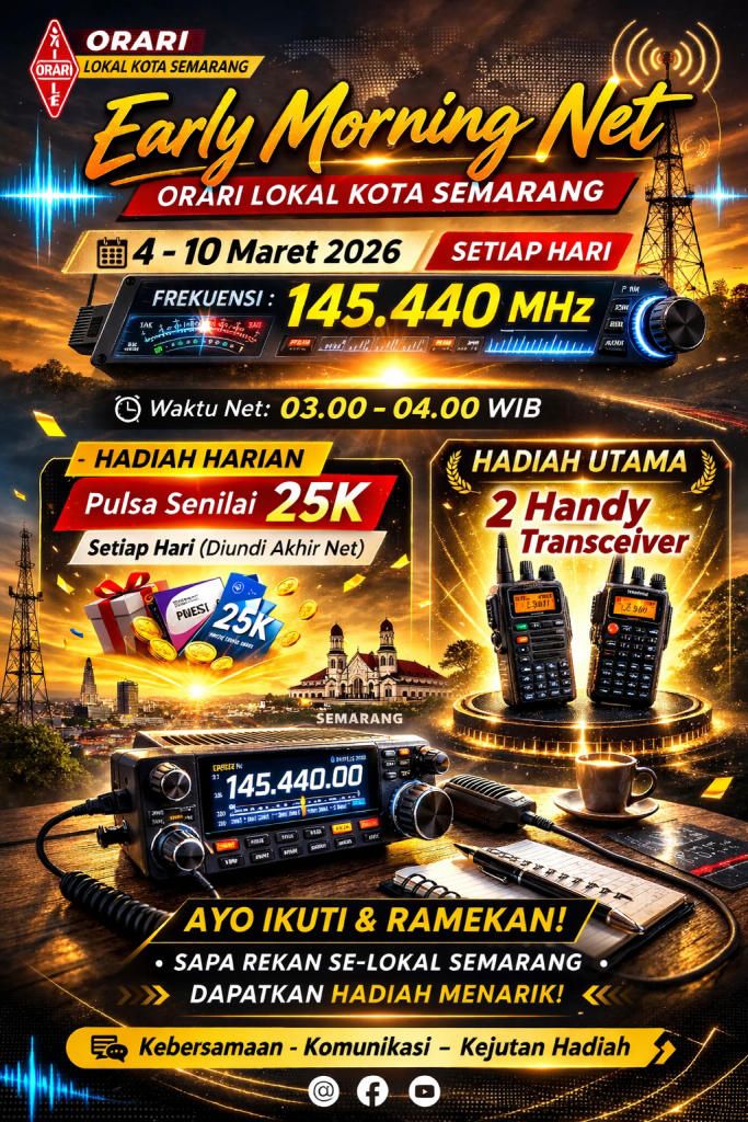 ORARI Kabupaten dan Kota Semarang (YH2AW & YH2BH) menggelar Net Ramadhan 2026 dan Early Morning Net semarakkan bulan suci Ramadhan melalui radio amatir