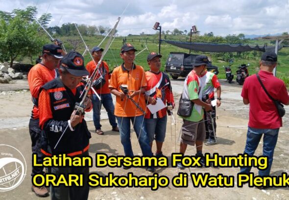 Latihan Bersama Fox Hunting ORARI Sukoharjo di Watu Plenuk