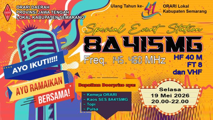 Jadwal Special Event Station (SES) 841SMG HUT Ke-41 ORARI Lokal Kabupaten Semarang