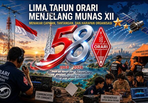 Lima Tahun ORARI Menjelang Munas XII Menakar Capaian, Tantangan, dan Harapan Organisasi