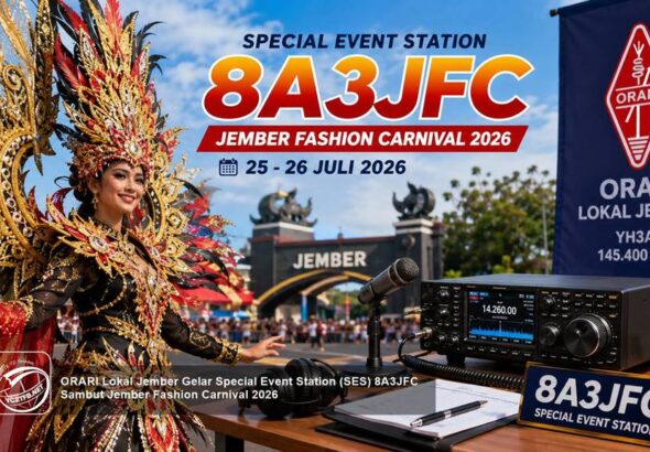 ORARI Lokal Jember Gelar Special Event Station (SES) 8A3JFC Sambut Jember Fashion Carnival 2026
