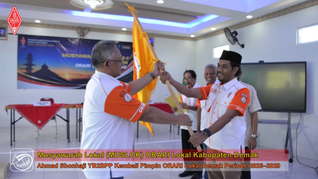 Musyawarah Lokal MUSLOK II ORARI Lokal Kabupaten Demak 2026